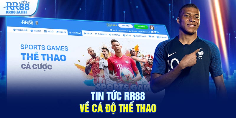 Tin tức RR88 về cá độ thể thao